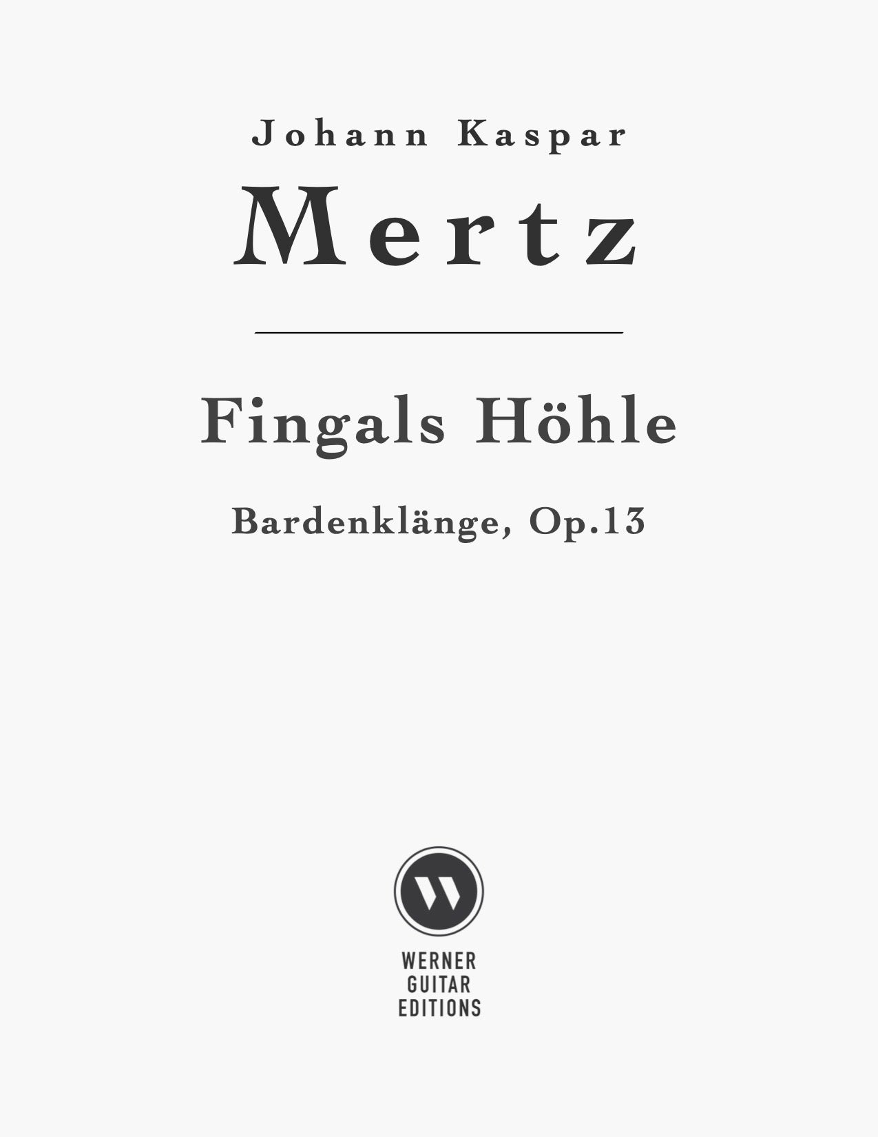 Fingals Hohle, Op.13 by Mertz (PDF Sheet Music)
