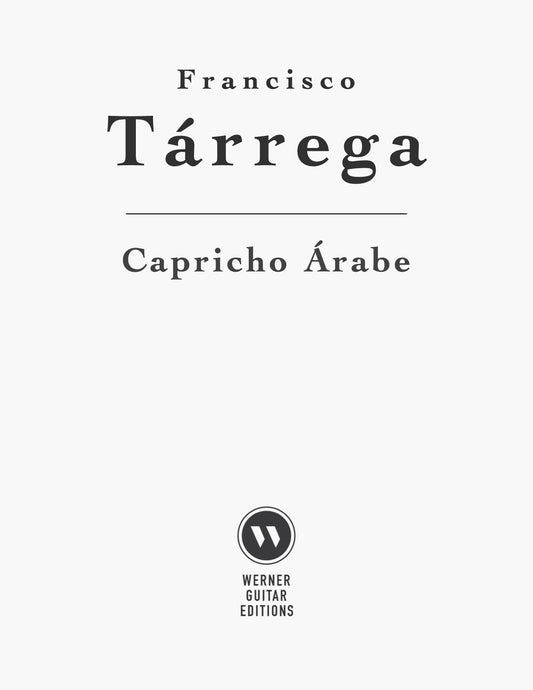 Capricho Arabe by Tarrega (PDF Sheet Music)
