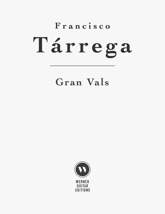 Gran Vals by Tarrega (PDF Sheet Music or Tab)