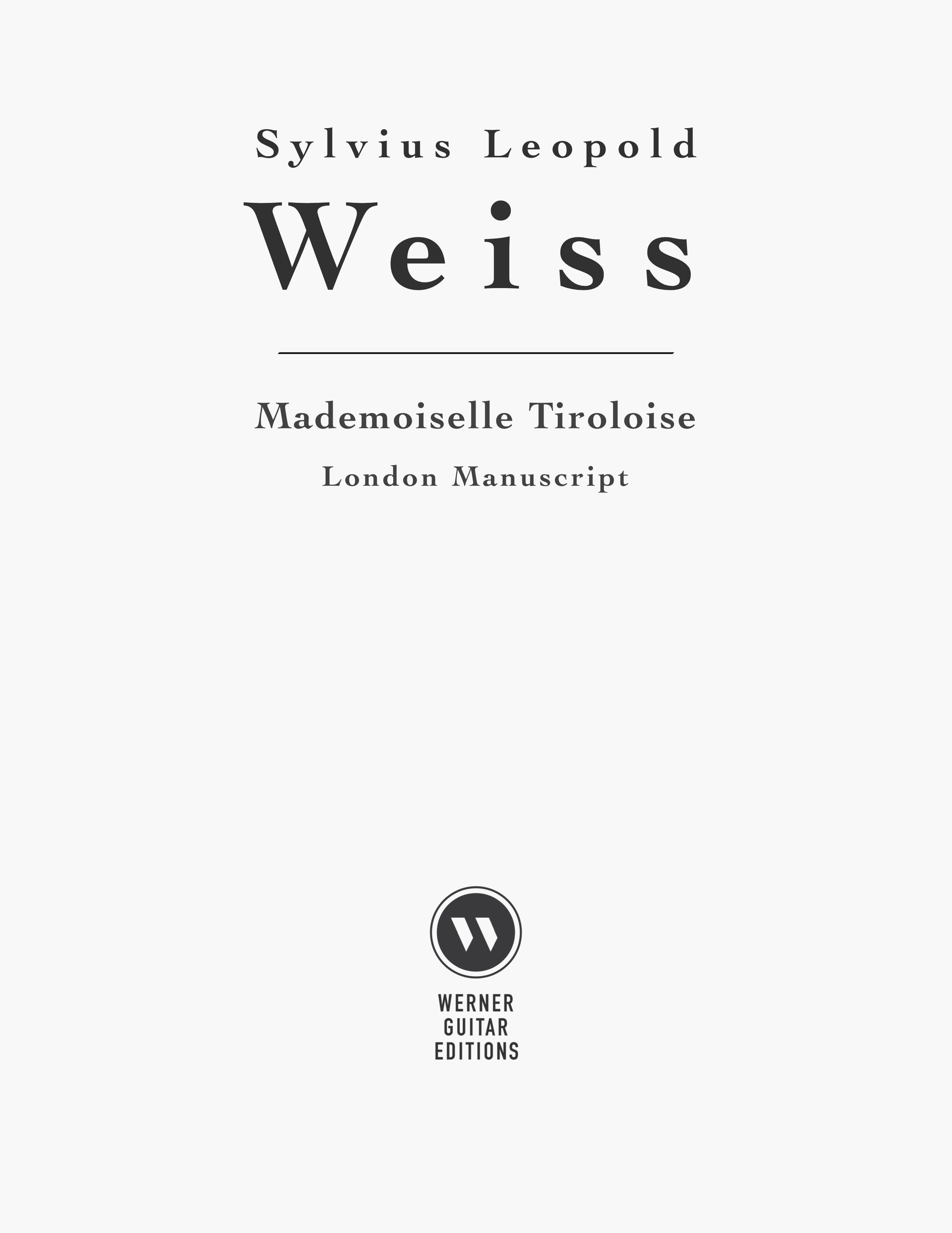 Mademoiselle Tiroloise by Weiss for Guitar (PDF)