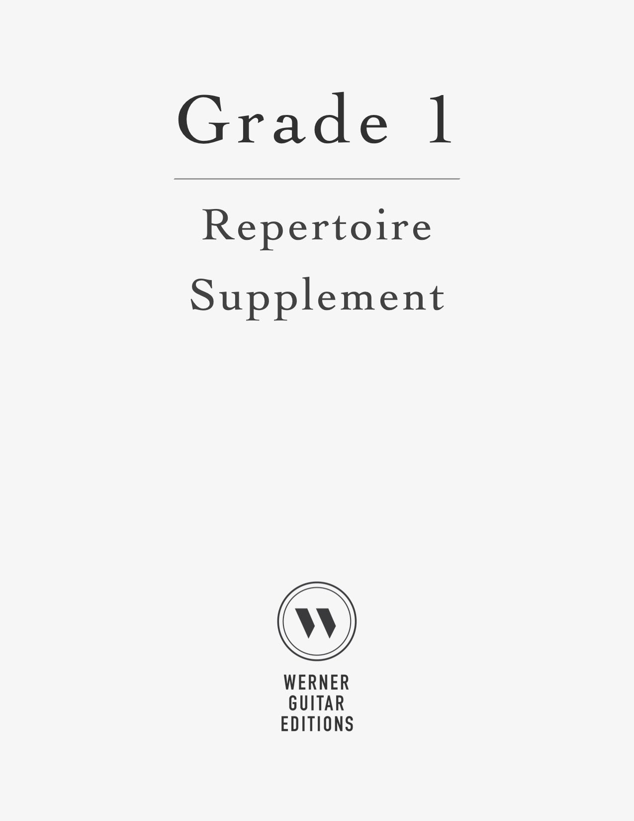 Grade 1 Repertoire Supplement for Classical Guitar