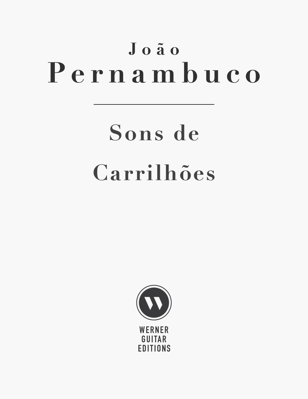 Sons de Carrilhões by Pernambuco (PDF Sheet Music)