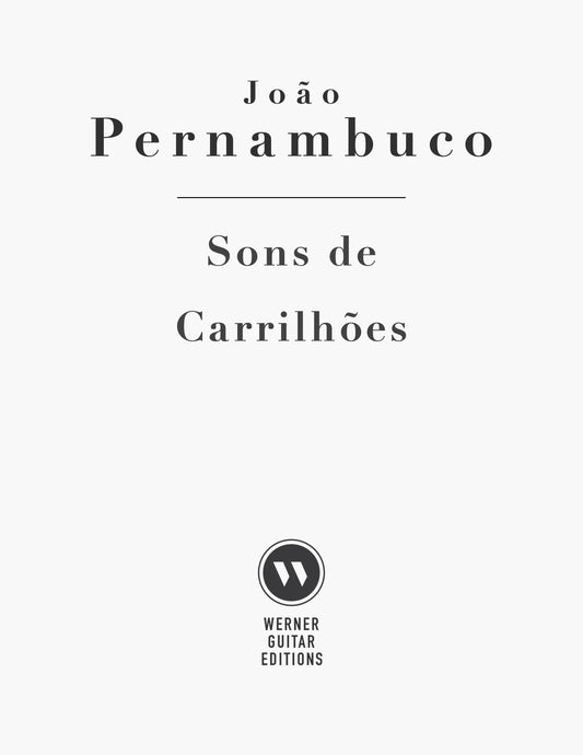 Sons de Carrilhões by Pernambuco (PDF Sheet Music)