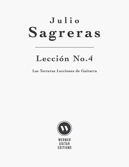 Lección No.4 from Las Terceras Lecciones de Guitarra by Julio Sagreras - Sheet Music for Classical Guitar
