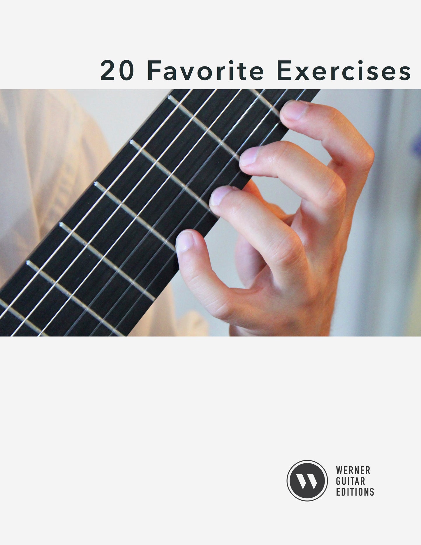 20 Favorite Exercises for Classical Guitar