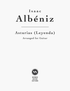 Asturias (Leyenda) by Albeniz for Guitar (PDF)