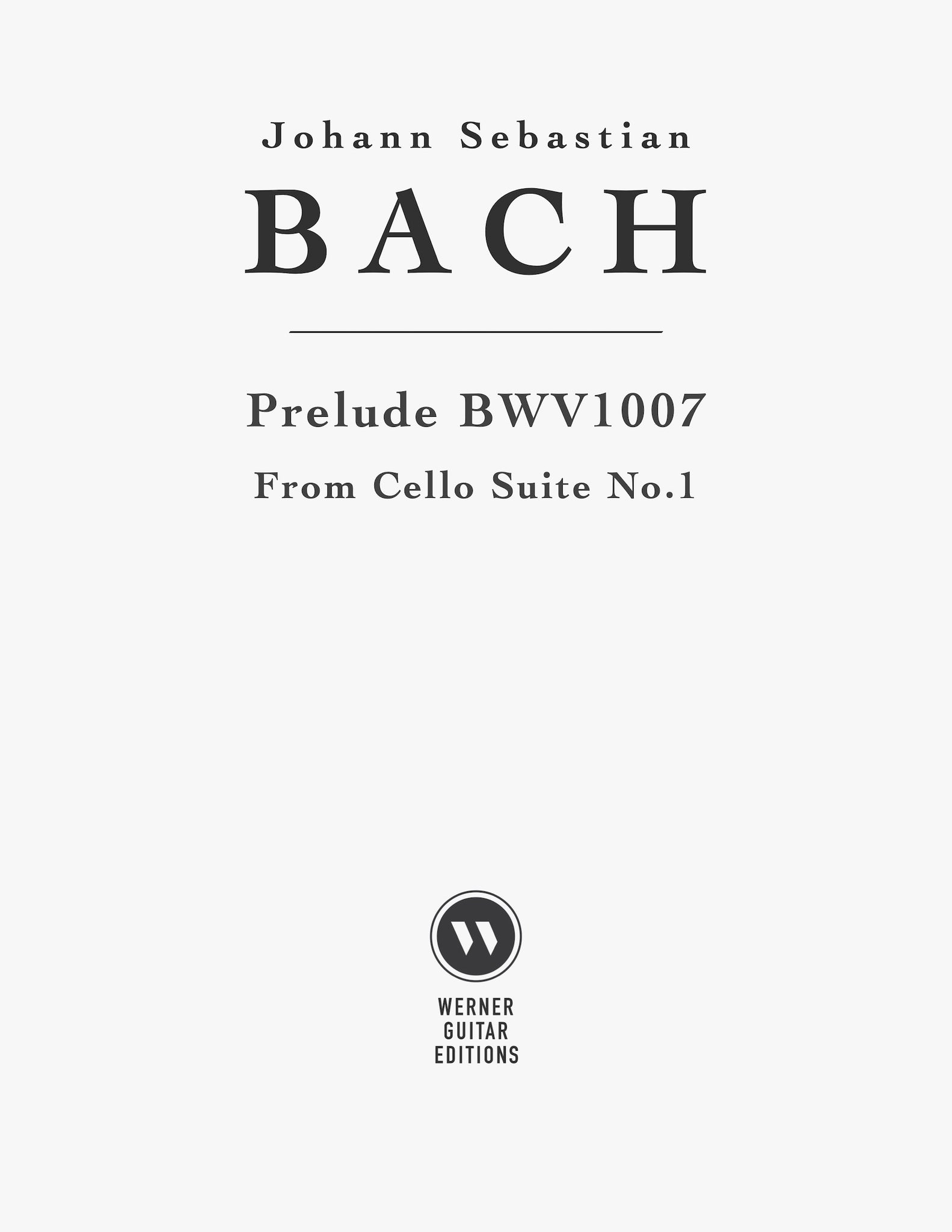 Prelude Cello Suite BWV 1007 for (PDF) – Werner Guitar Editions