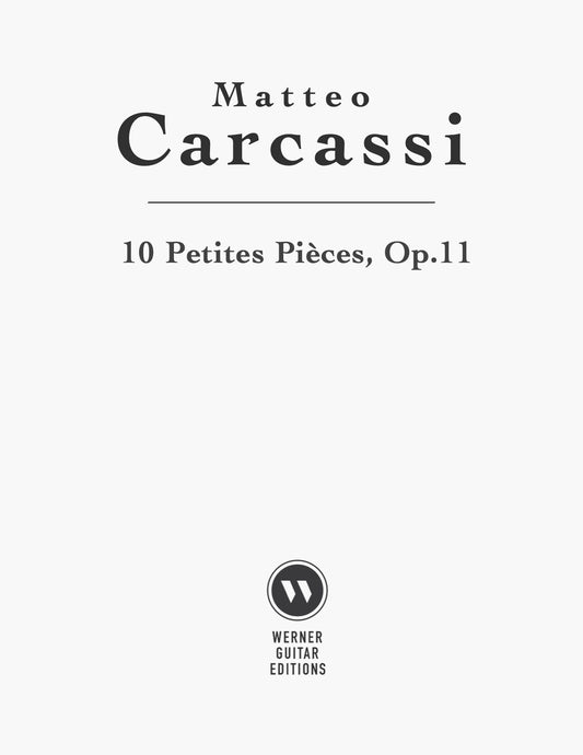 10 Petites Pièces, Op.11 by Carcassi (PDF Sheet Music or Tab)