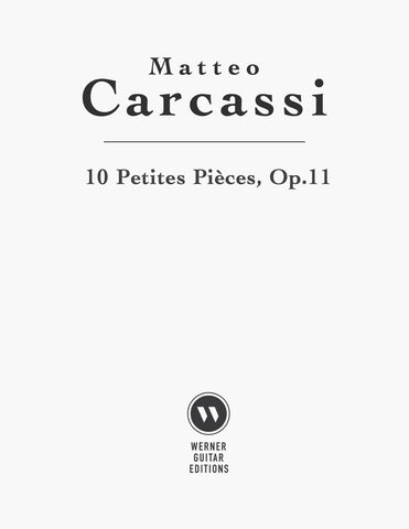 10 Petites Pièces, Op.11 by Carcassi (PDF Sheet Music or Tab)