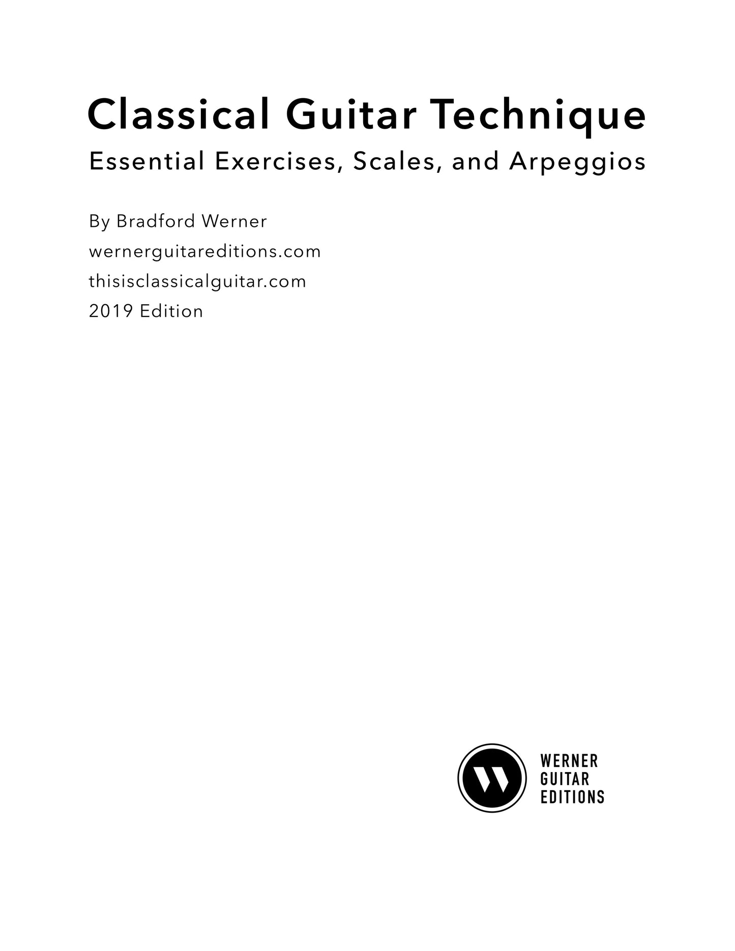 Classical Guitar Technique: Essential Exercises, Scales, and Arpeggios (PDF)