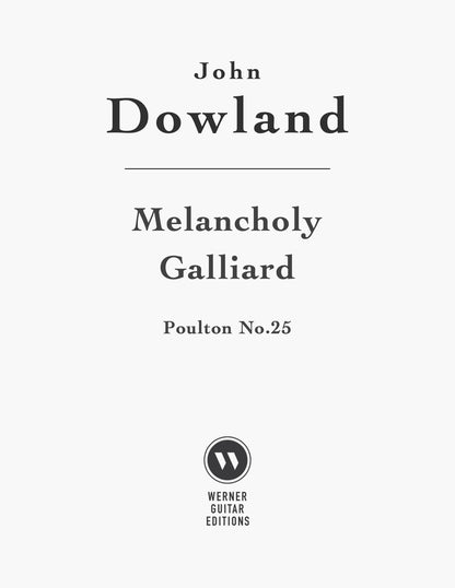Melancholy Galliard (Poulton No. 25) by John Dowland 