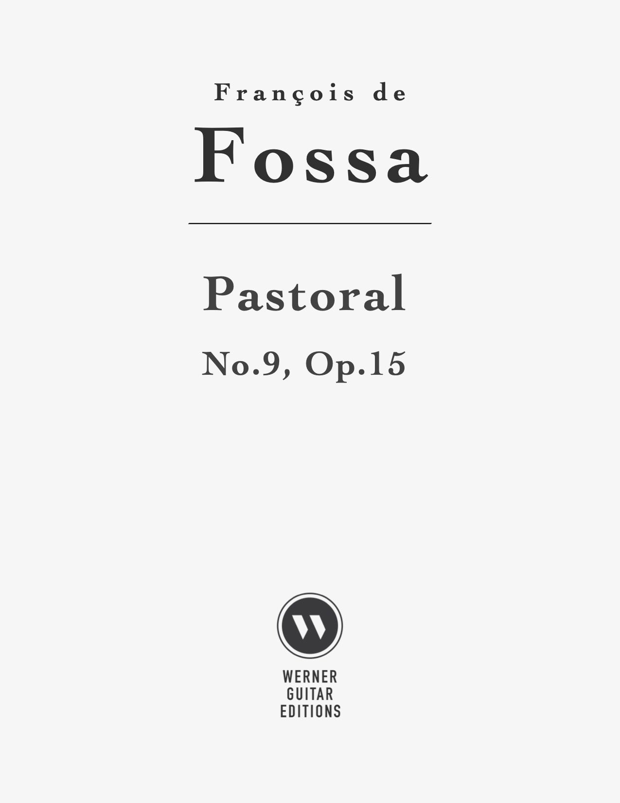 Pastoral, No.9 from Douze Divertissemens, Op.15 by François de Fossa - PDF Sheet Music for Classical Guitar