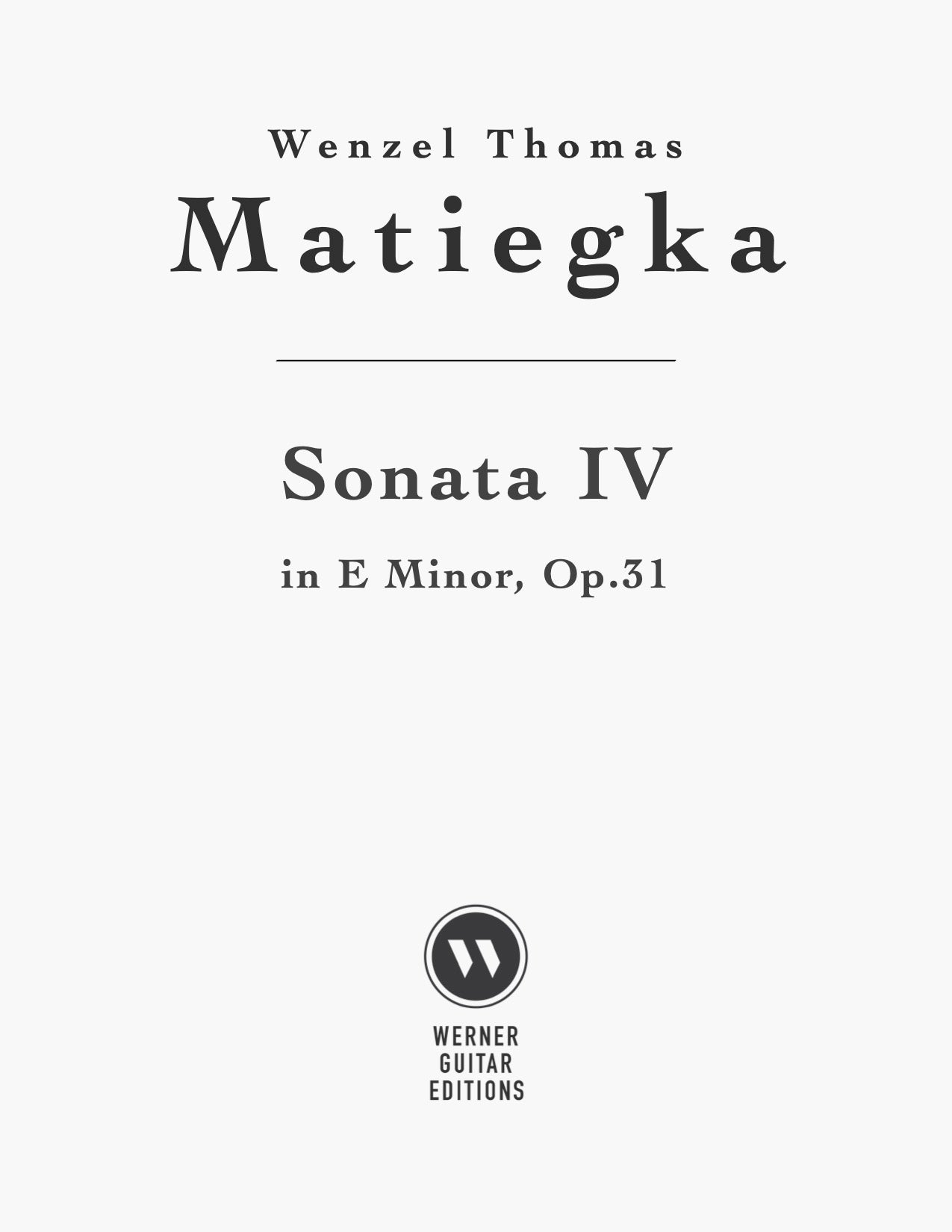 Sonata 4 in E minor, Op.31 by Wenzel Thomas Matiegka - PDF Sheet Music