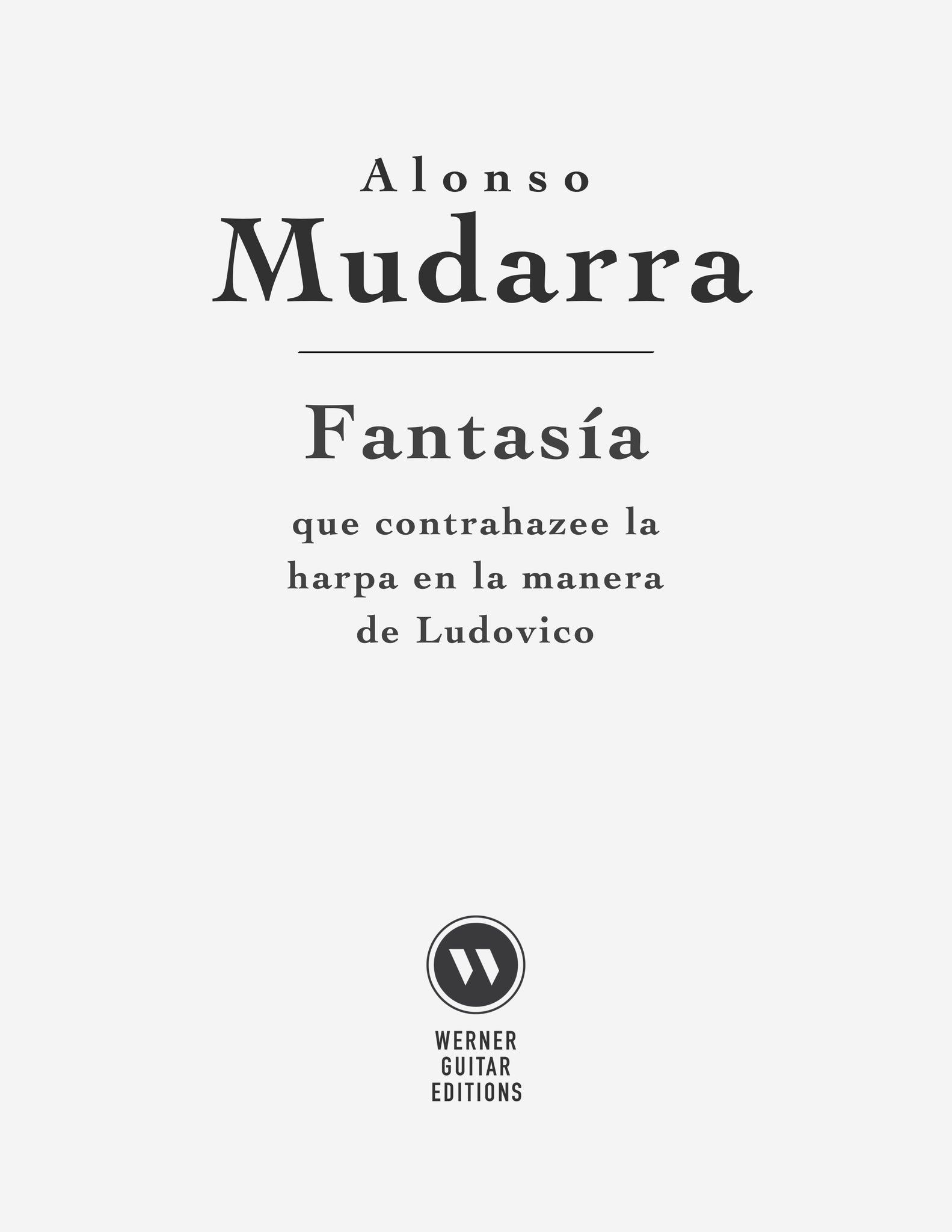 Fantasia X by Mudarra for Guitar (PDF Sheet Music and Tab) Werner