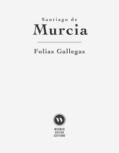 Folias Gallegas by Santiago de Murcia (PDF)