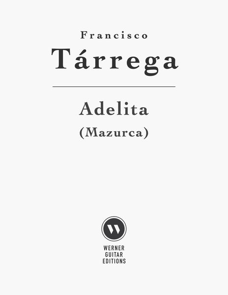 Adelita - Mazurca by Tarrega (PDF Sheet Music)
