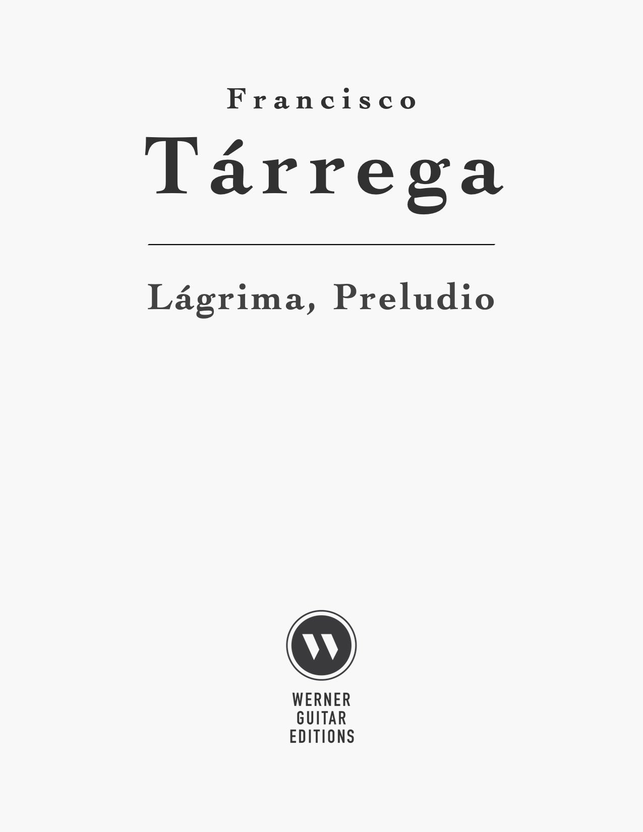 Lágrima, Preludio by Francisco Tárrega - PDF Sheet Music