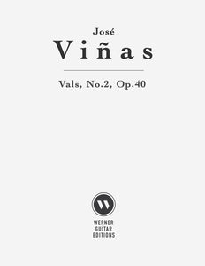 Vals, No.2, Op.40 by Vinas (PDF Sheet Music)