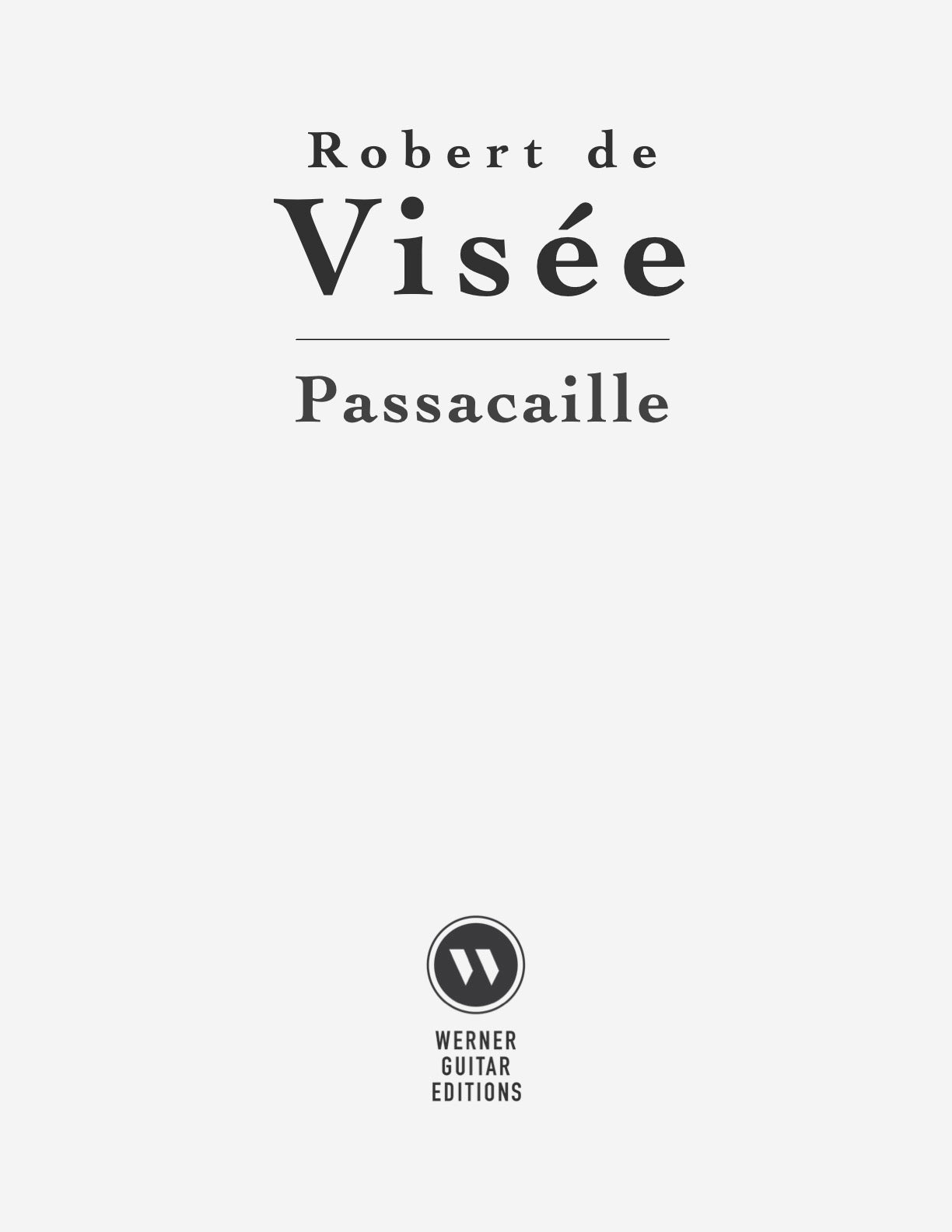 Passacaille by Robert de Visée (Sheet Music and Tab PDF)